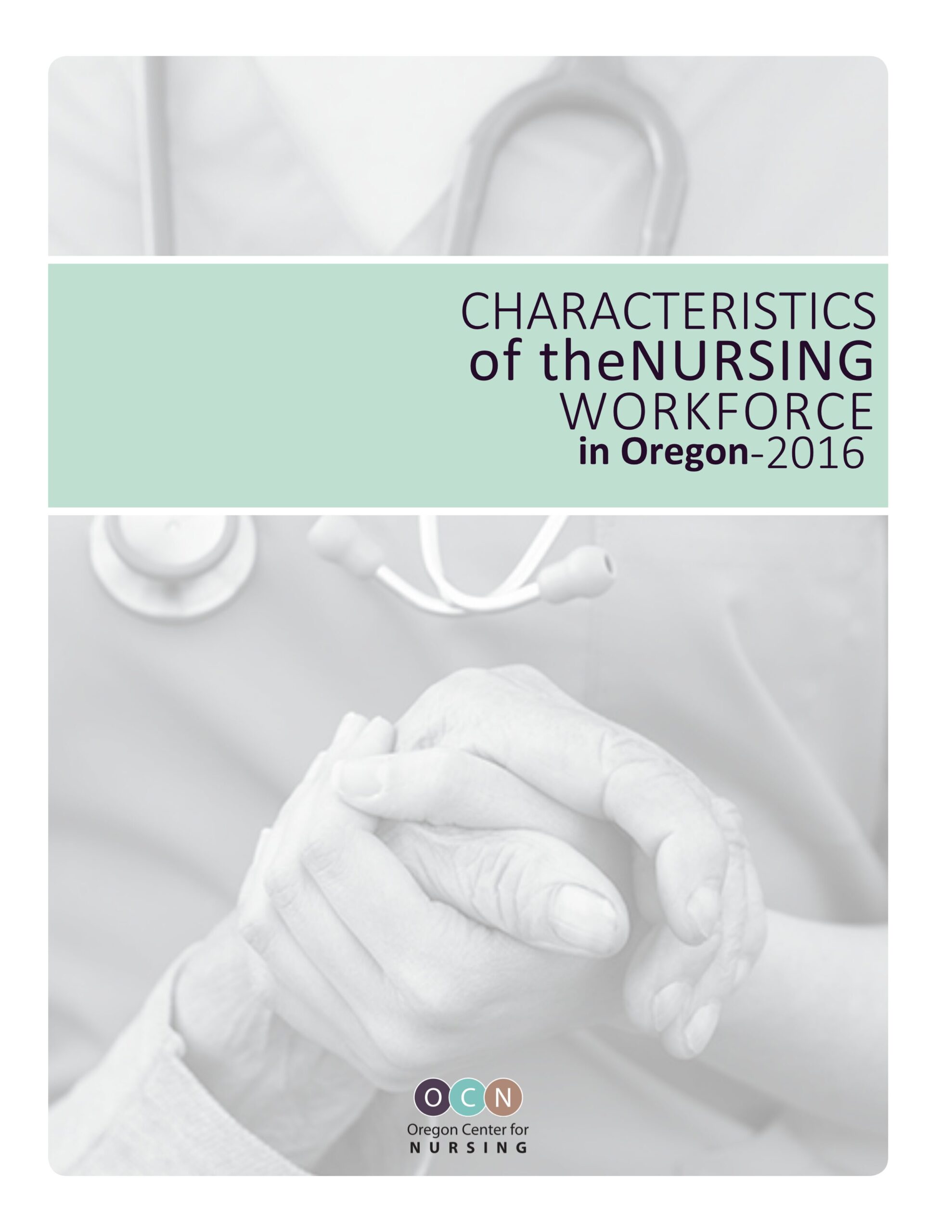 Cover page of the 2016 Oregon nursing workforce report highlighting demographic trends and challenges